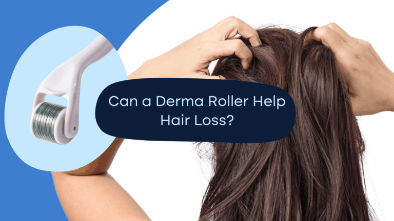 Derma Roller for Hair Loss: Does it Actually Work?